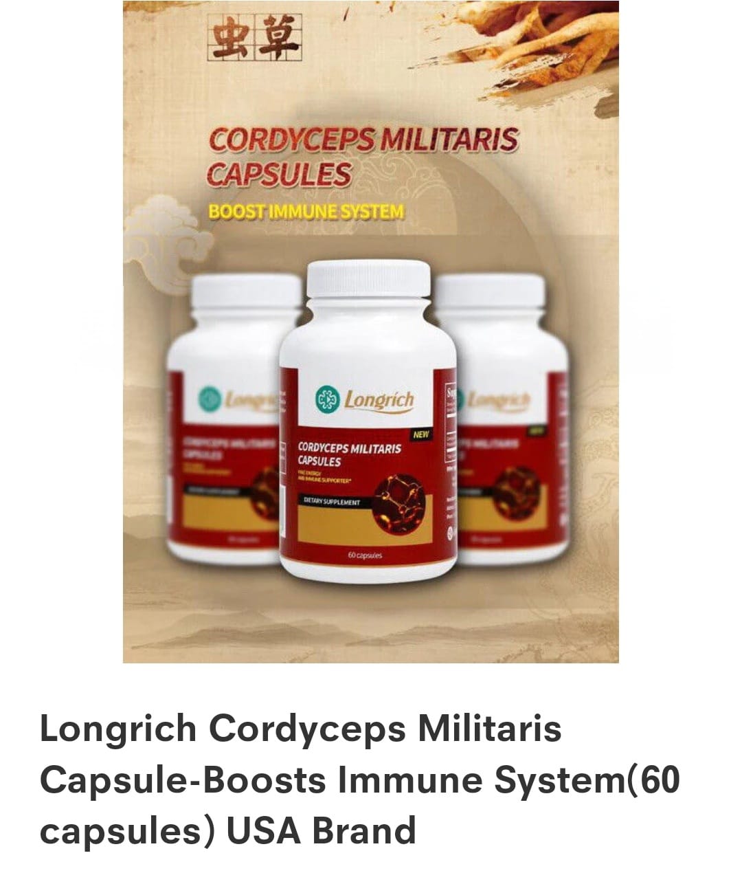 Longrich Cordyceps Militaris Capsule-Boosts Immune System(60 capsules) USA Brand