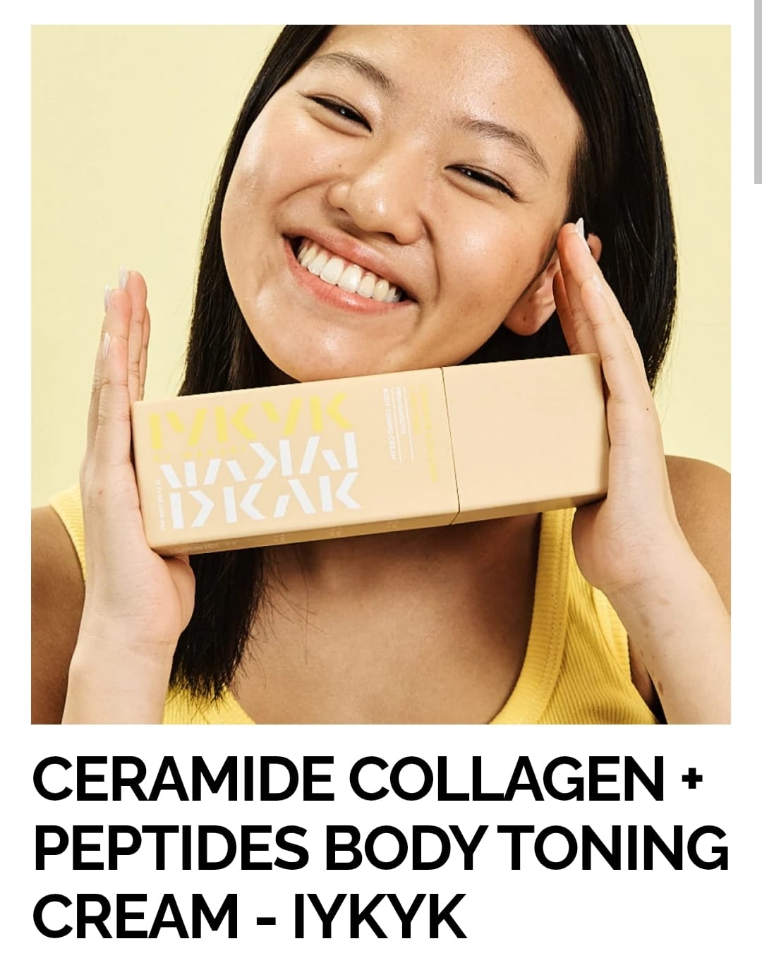 CERAMIDE COLLAGEN + PEPTIDES BODY TONING CREAM - IYKYK
