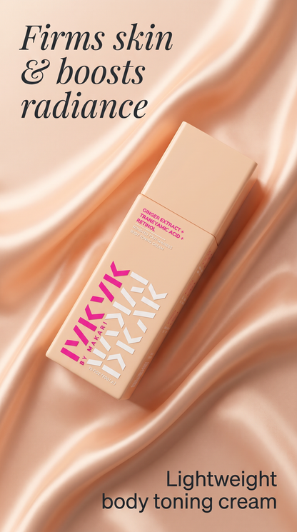 GINGER EXTRACT + TRANEXAMIC ACID + RETINOL BODY TONING CREAM - IYKYK