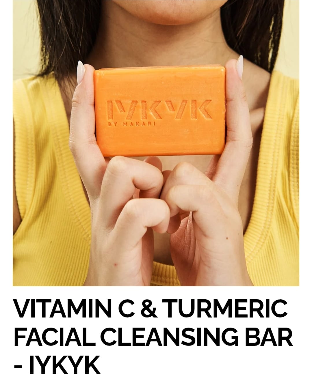 VITAMIN C & TURMERIC FACIAL CLEANSING BAR - IYKYK