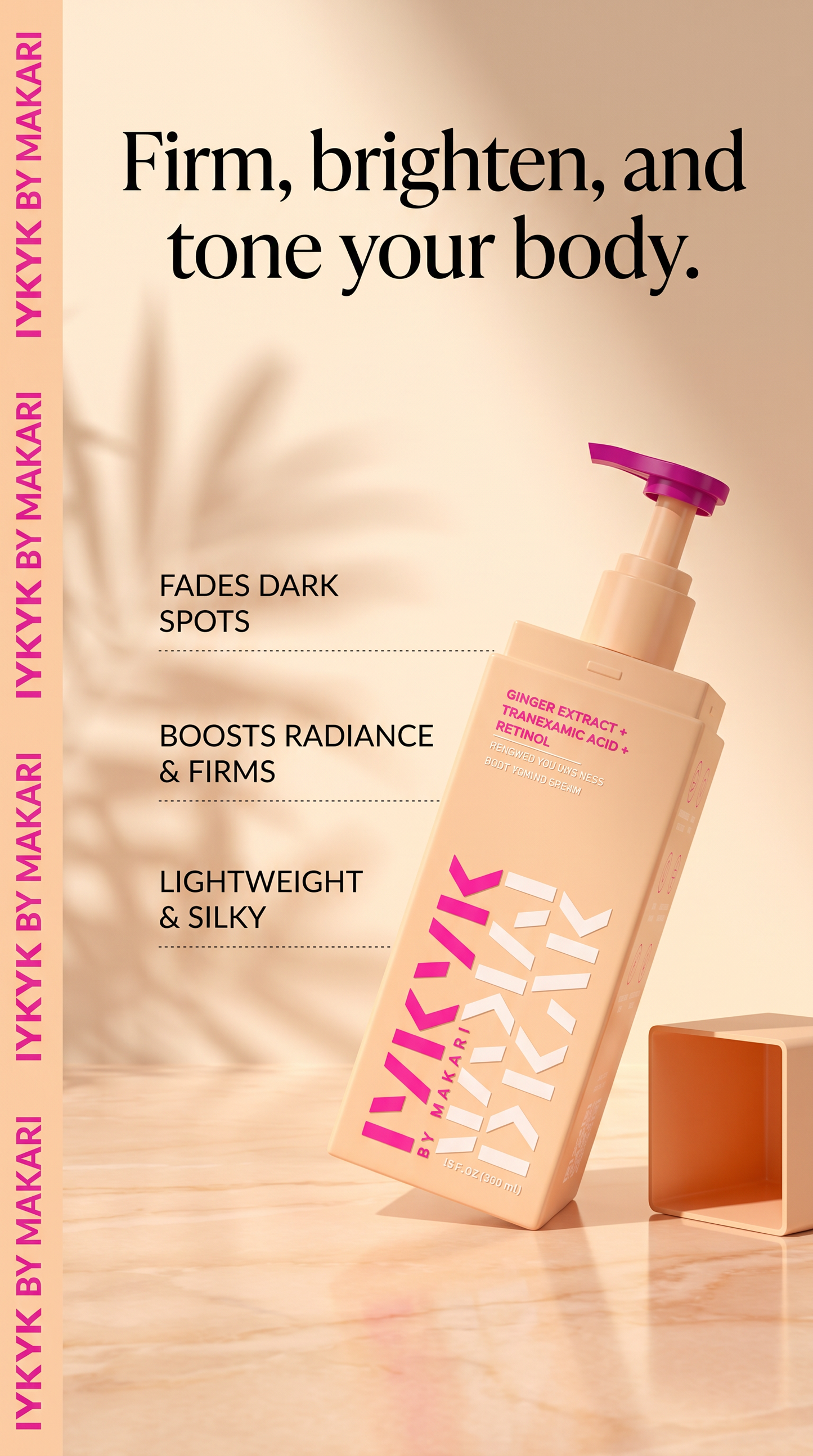GINGER EXTRACT + TRANEXAMIC ACID + RETINOL BODY TONING CREAM - IYKYK