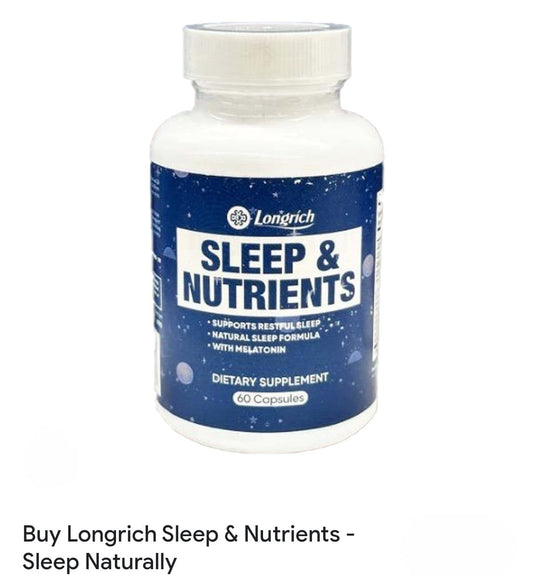 LONGRICH SLEEP & NUTRIENTS DIETARY SUPPLEMENT 60 CAPSULES