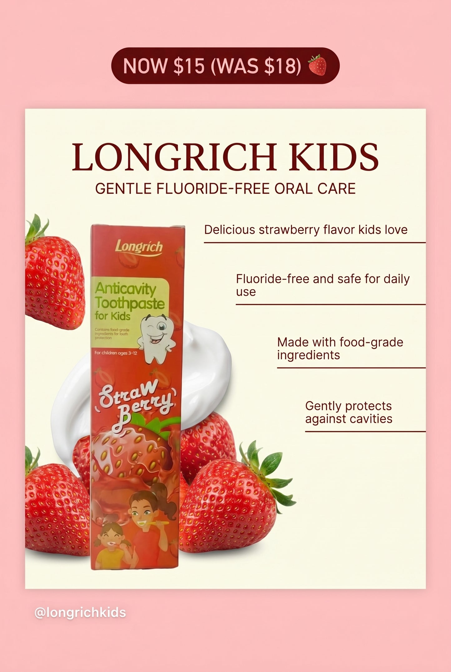 Longrich Kids Toothpaste – Strawberry Flavor 60g | Gentle Fluoride-Free Oral Car