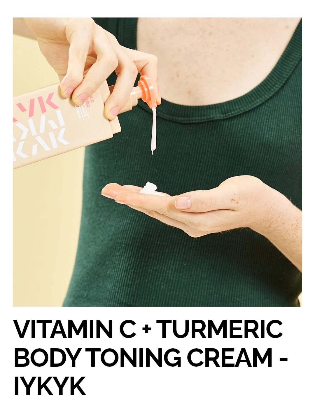 VITAMIN C + TURMERIC BODY TONING CREAM - IYKYK